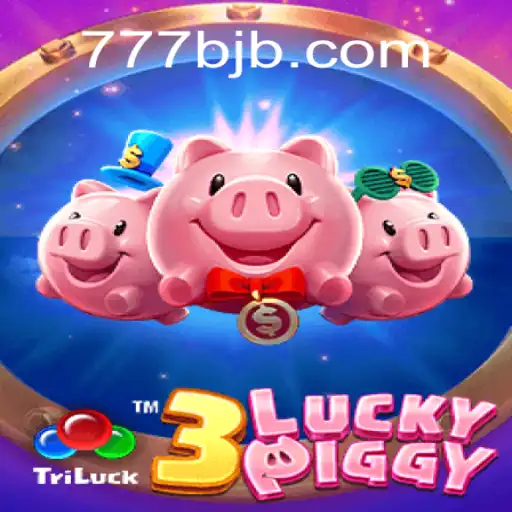 Explorando o Universo de 3LUCKYPIGGY: Uma Jornada Afortunada em BJB777.COM