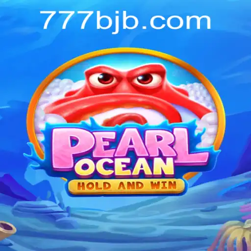 Descubra o Mundo de PearlOcean no BJB777.COM: Regras e Estratégias