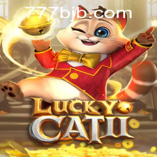 Descubra o Fascinante Mundo de LuckyCatII, o Jogo Inovador da BJB777.COM